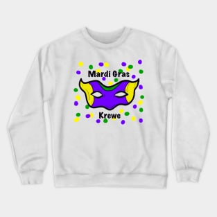 Mardi Gras Krewe Crewneck Sweatshirt